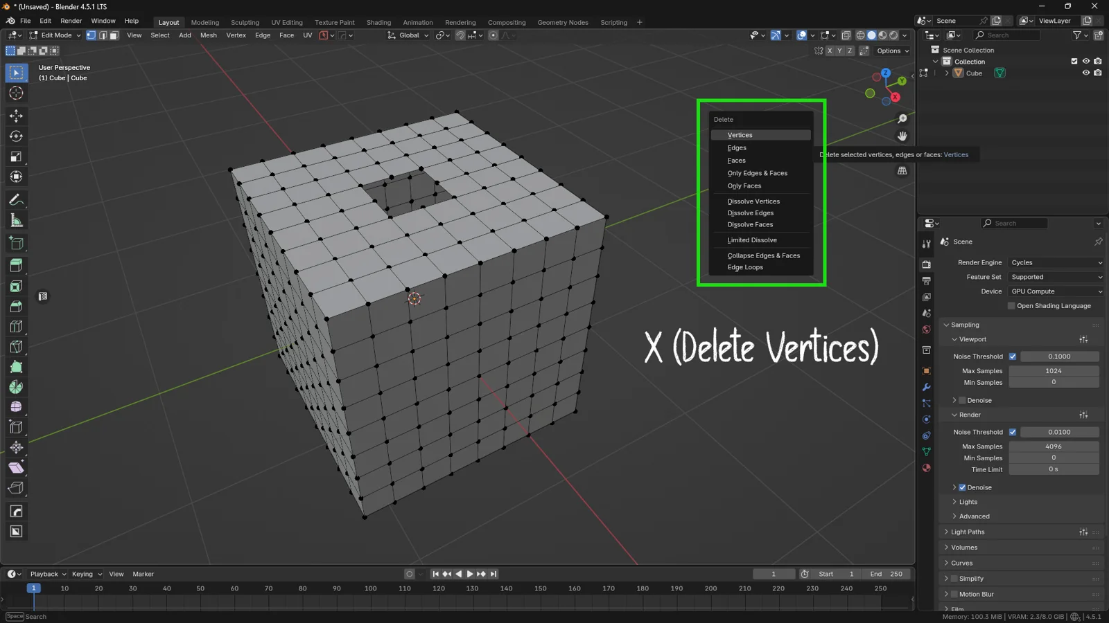 Blender Edit Mode interface screenshot showing the Delete menu (X key) with the 'Vertices' option highlighted and the resulting hole in the cube mesh.