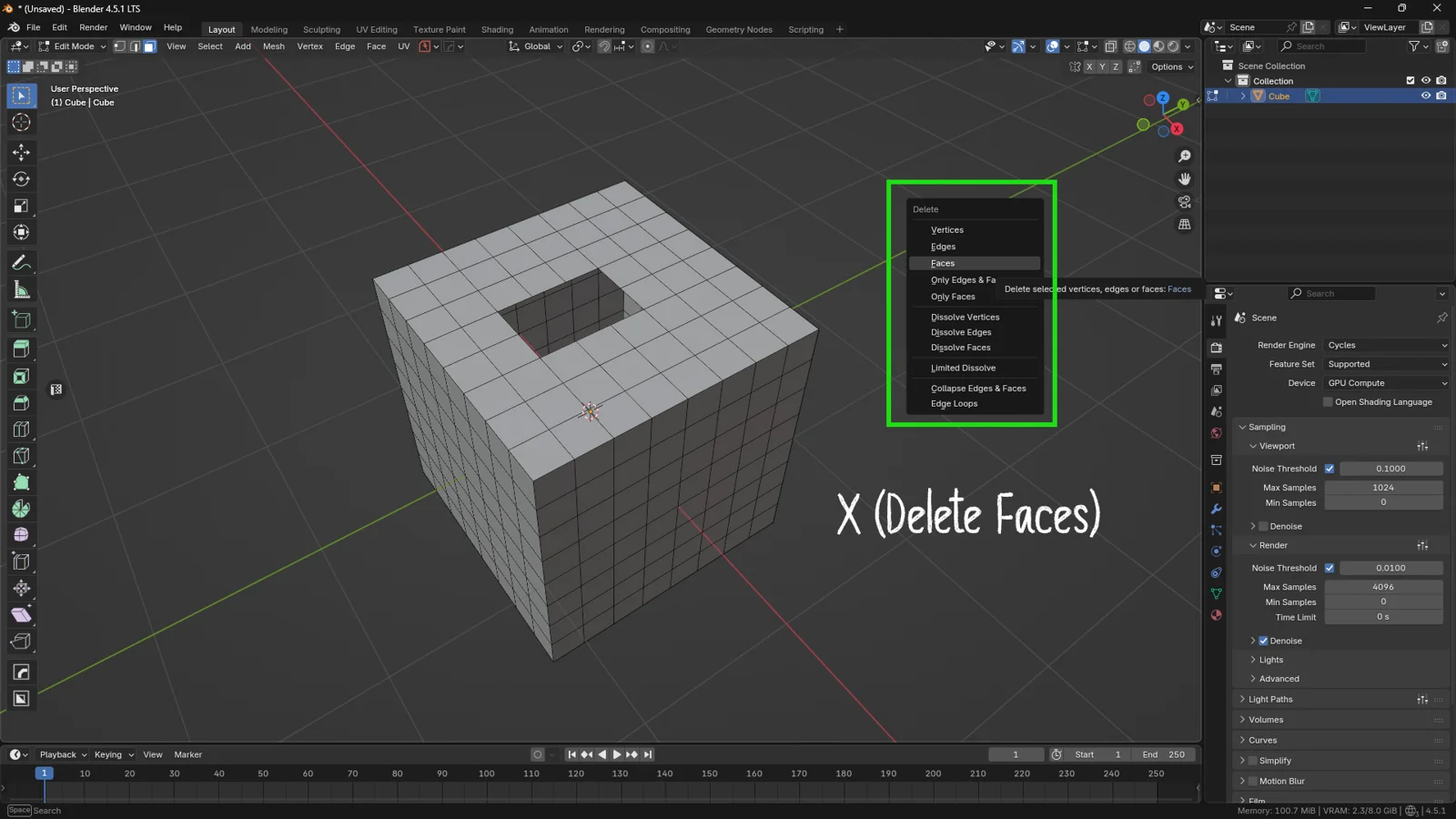 Blender Edit Mode interface screenshot showing the Delete menu (X key) with the 'Faces' option highlighted and the resulting missing faces on the top surface of the cube mesh.