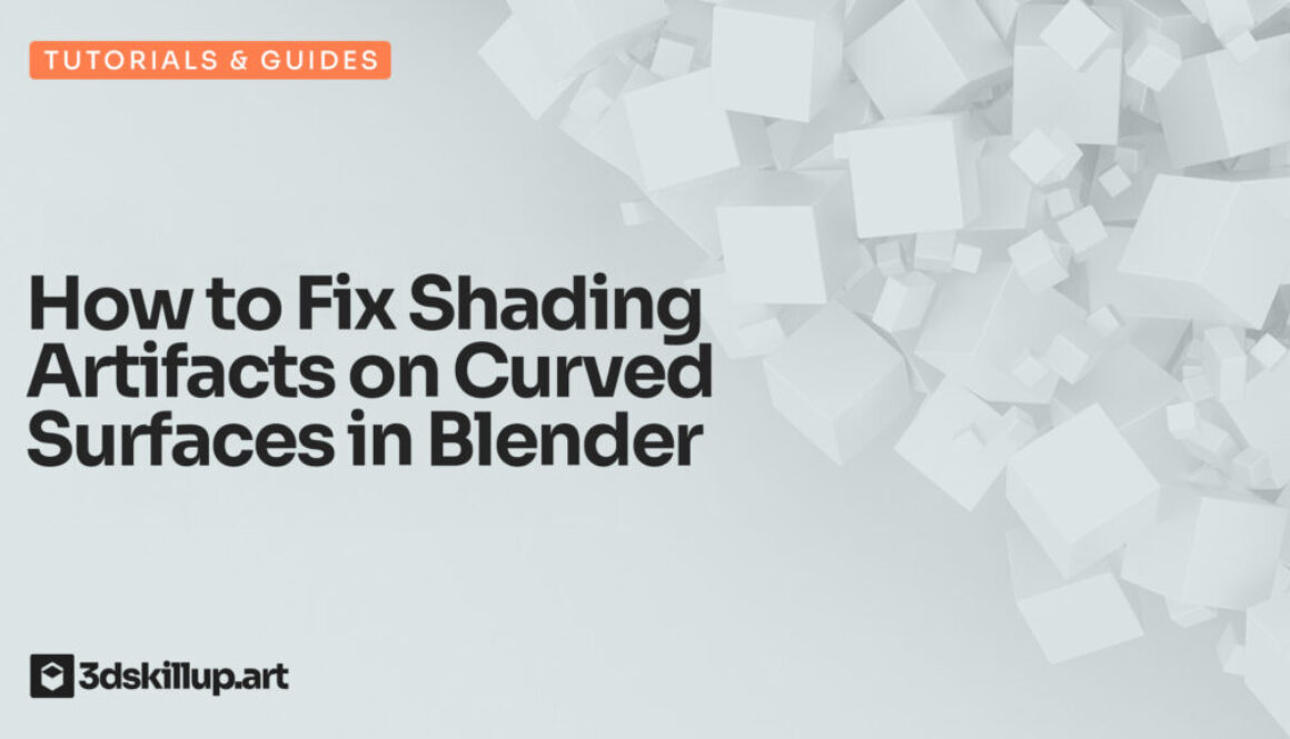 How to Fix Shading Artifacts on Curved Surfaces in Blender