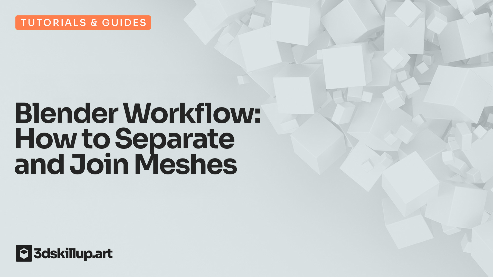 Blender Workflow: How to Separate and Join Meshes