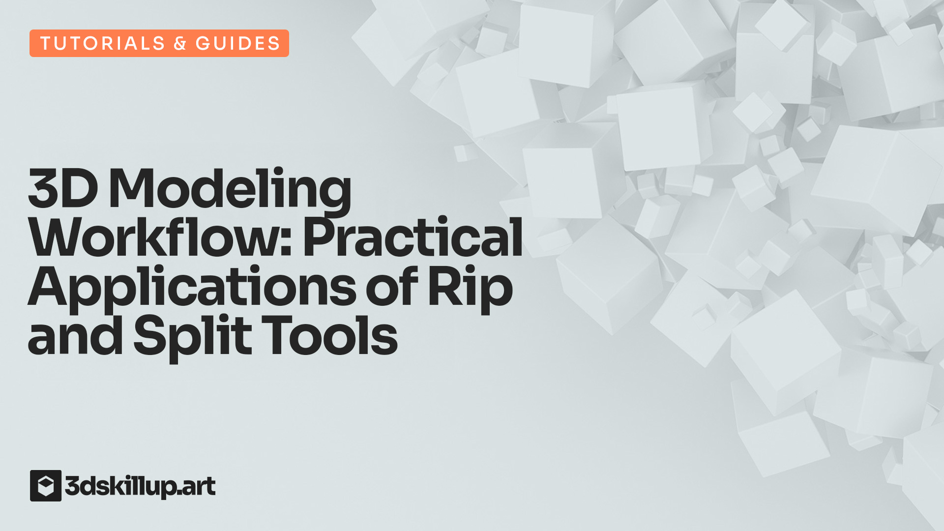 3D-Modeling-Workflow-Practical-Applications-of-Rip-and-Split-Tools