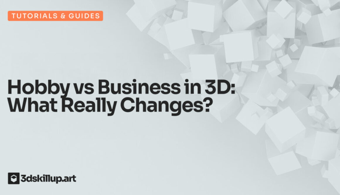 Hobby vs Business in 3D: What Really Changes?