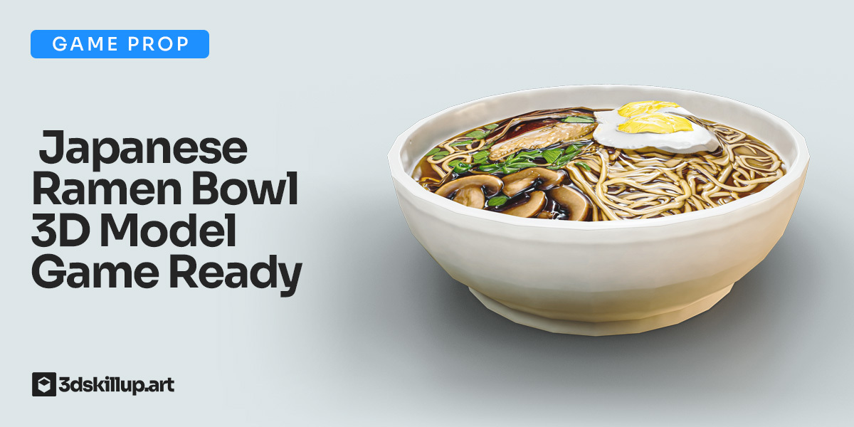 Japanese Ramen Bowl 3D Model Game Ready Asset