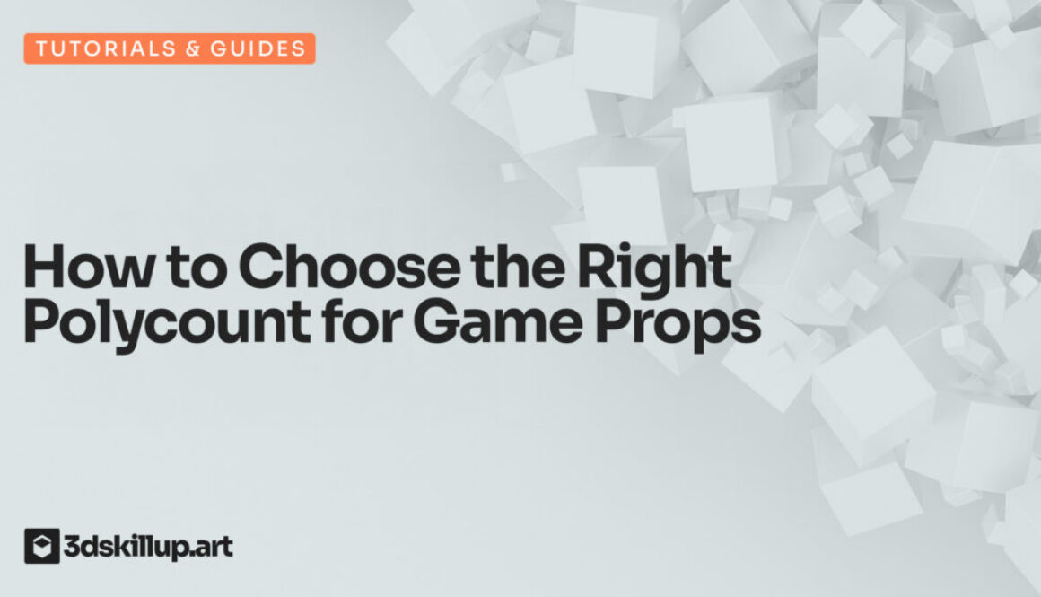 How to Choose the Right Polycount for Game Props