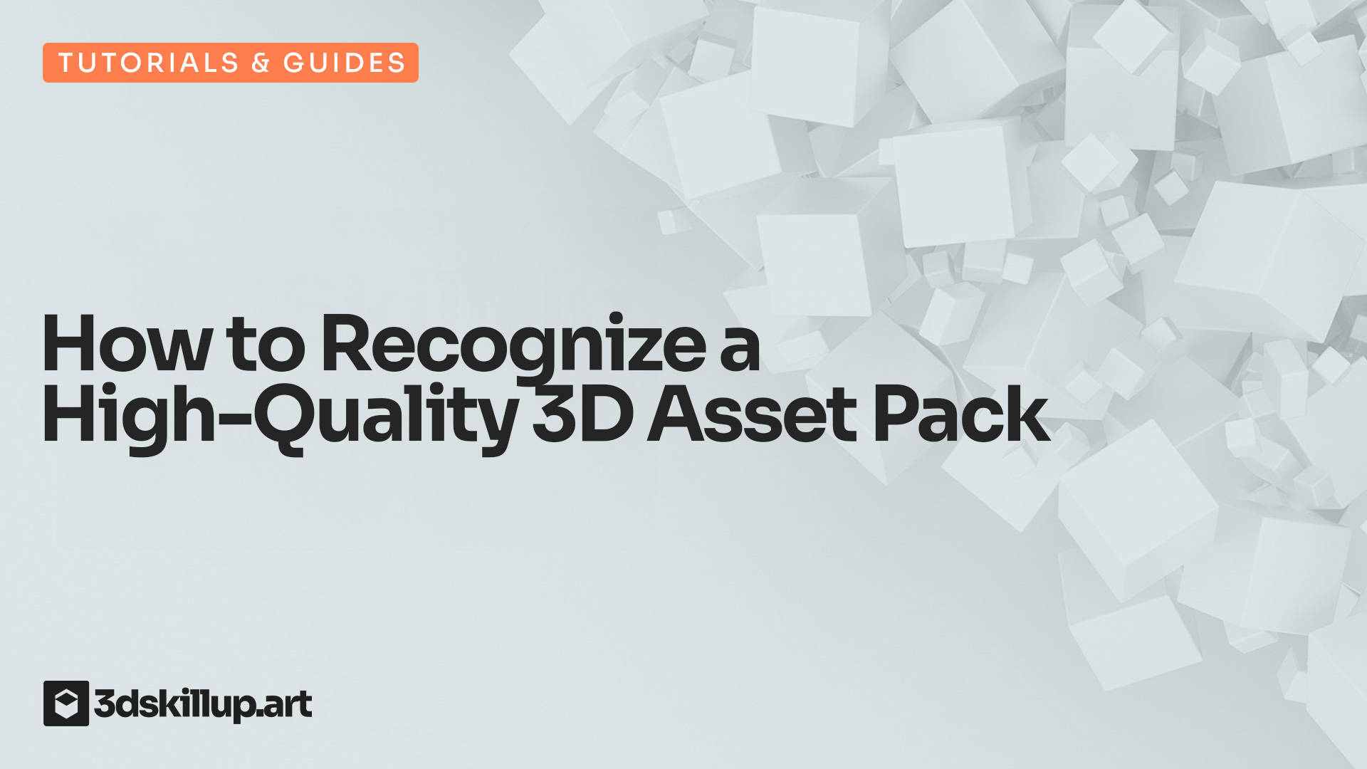 How to Recognize a High-Quality 3D Asset Pack