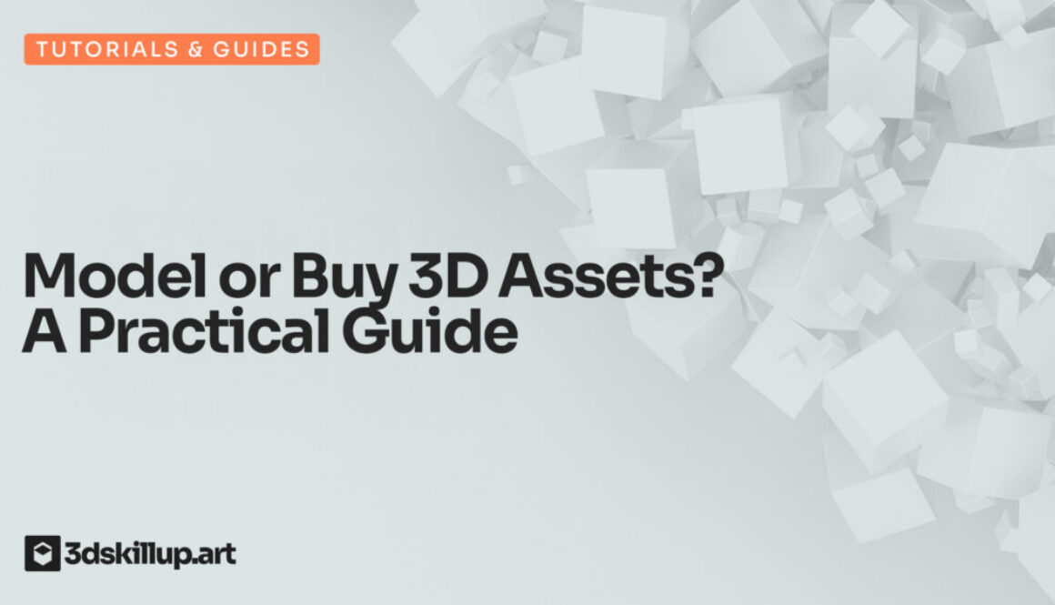 Model-or-Buy-3D-Assets-A-Practical-Guide