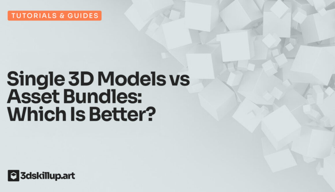 Single 3D Models vs Asset Bundles: Which Is Better?