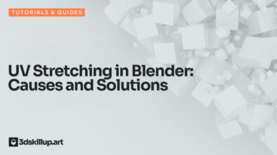 UV Stretching in Blender: Causes and Solutions