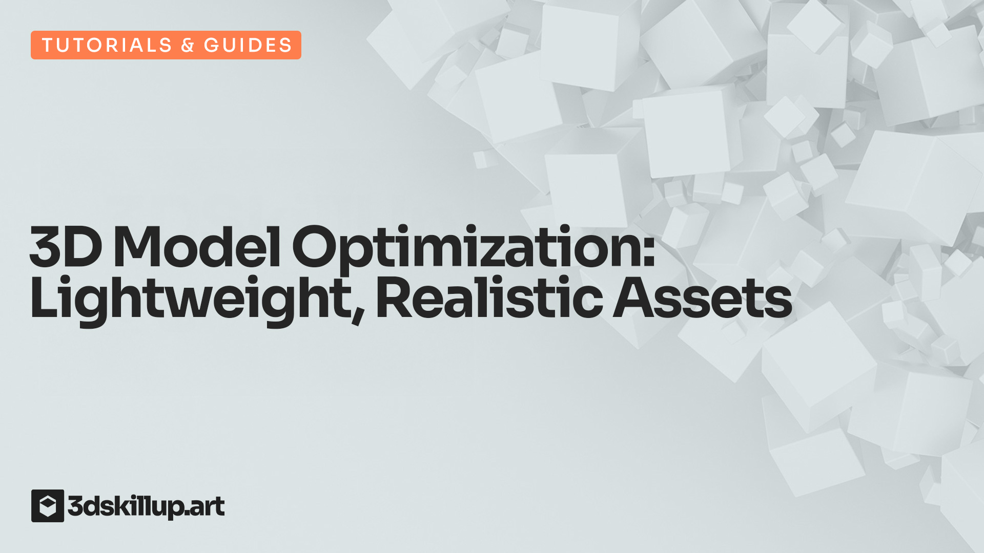 3D-Model-Optimization-Lightweight-Realistic-Assets