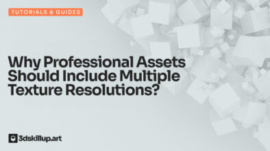 Why-Professional-Assets-Should-Include-Multiple-Texture-Resolutions