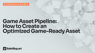 Game Asset Pipeline: How to Create an Optimized Game-Ready Asset