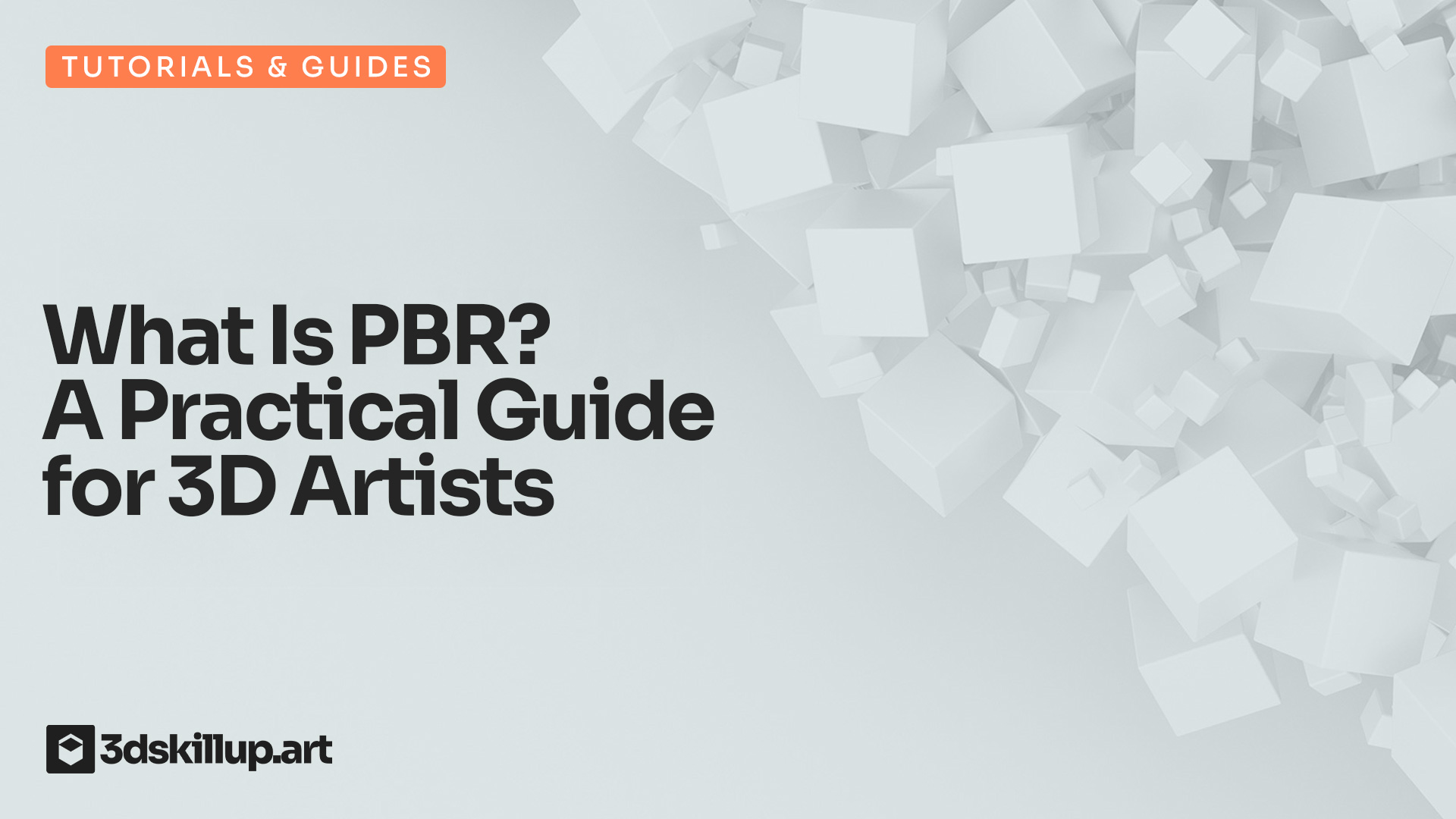 What Is PBR? A Practical Guide for 3D Artists